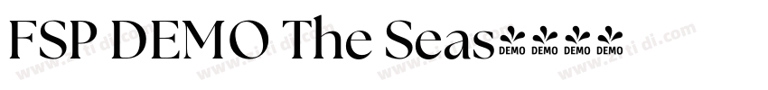 FSP DEMO The Seas字体转换 FSP DEMO The Seas字体转换